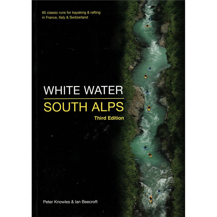 White Water South Alps by Peter Knowles and Ian Beecroft